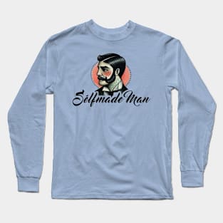 Selfmade Man Long Sleeve T-Shirt